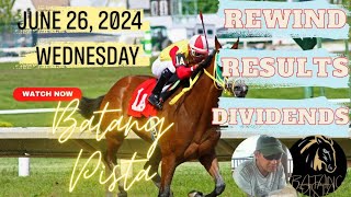 MMTCI RACE REWIND RESULTS AND DIVIDEND OF BATANG PISTA JUNE 26 2024 WEDNESDAY RACE REVIEW [upl. by Rudy]