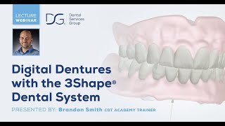 Digital Dentures with the 3Shape® Dental System [upl. by Hamrah213]