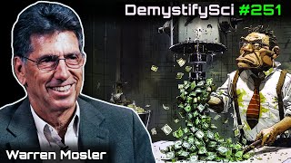 How Much Money Can We Print  Warren Mosler Modern Monetary Theory  DSPod 251 [upl. by Thaddeus]