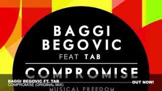 Baggi Begovic  Compromise ft Tab Original Mix [upl. by Lettie627]