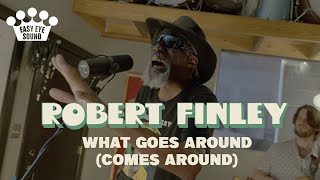 Robert Finley  quotWhat Goes Around Comes Aroundquot Live Performance [upl. by Kushner]