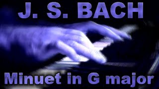 Johann Sebastian BACH Minuet in G major BWV Anh 114 [upl. by Eldwun]