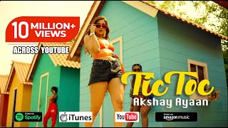 Tic Toc  Akshay Ayaan  Latest Hindi Song 2024  Latest Hindi Rap Song 2024  Full Video [upl. by Naitsirk]