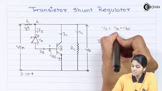 Transistor Shunt Regulator  Regulators and Power Supply  Basic Electronics [upl. by Ursas]