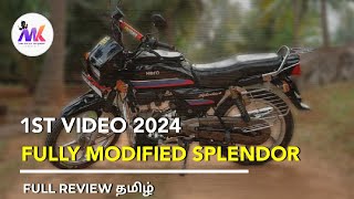 FULLY MODIFIED SPLENDOR REVIEW TAMIL splendormodified mkbikerpitstop mktnbiker [upl. by Nyledaj474]