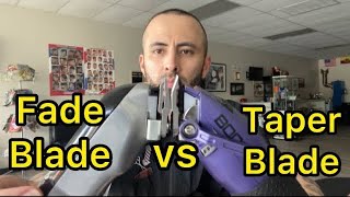 Fade blade vs Taper blade What’s the difference Barber advice barbering [upl. by Warrenne]