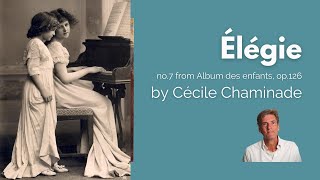 Élégie op126 no7 by Cécile Chaminade [upl. by Kendra]