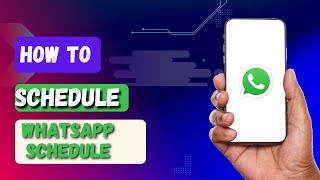 How to Schedule WhatsApp Schedule on iPhone [upl. by Idid]