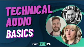 Technical Audio Questions ANSWERED  AirCon24 [upl. by Renae648]