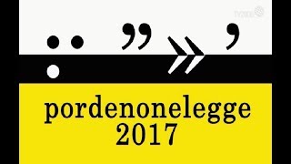 Speciale Pordenonelegge 2017 il reportage dal Festival letterario [upl. by Gnirps996]