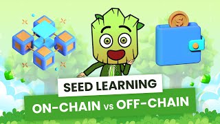 OnChain vs OffChain Where does your Crypto really go  SEED Learning 7 [upl. by Adeys]