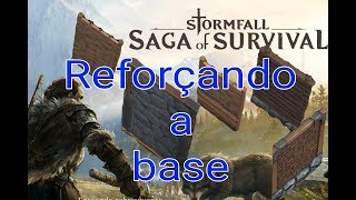 Stormfall Saga of Survival  Reforçando a Base [upl. by Alfred]