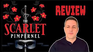 The Scarlet Pimpernel Review [upl. by Eicyal]