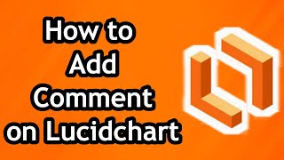 How to Add Comment on Lucidchart in 2024 [upl. by Kristofor]