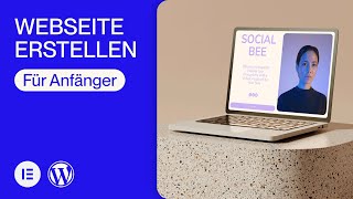 Webseite erstellen mit Elementor und WordPress  Anfänger Tutorial [upl. by Eigna431]