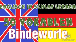 Englisch im schlaf lernen 50 Vokabeln bindeworte Englisch  Deutsch für Anfänger [upl. by Armington]