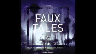 Faux Tales  Dystopia [upl. by Naginnarb591]