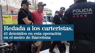 Ofensiva policial contra las bandas de carteristas en el metro de Barcelona [upl. by Pentheas454]