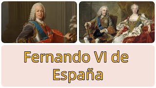 📒｜Fernando VI de España｜✅ Resumen Fácil de entender｜Ideas claves｜NotasClaras [upl. by Ajiram]