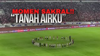 Momen Sakral Tanah Airku menggema di SUGBK Merinding gak sih TimnasIndonesia TimnasDay [upl. by Lallage]