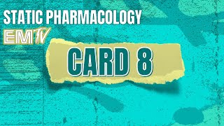 Static PHARMAcology CARD 8 [upl. by Alleusnoc539]