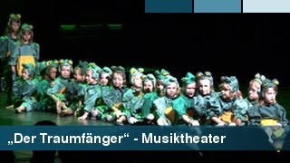 Kreismusikschule TF  Der Traumfänger  Musiktheater [upl. by Latoyia]