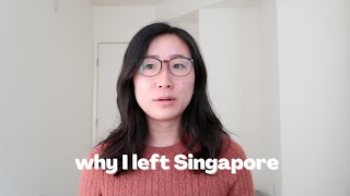 Why I Left Singapore and moved back to the states [upl. by Zetrauq]