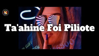 R19 Taahine foi Piliote  IFONA Remix 2023 Hiva Fakatonga [upl. by Acenahs]