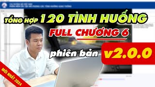 MẸO Giải 120 Tình Huống Mô Phỏng Chương 6  Phiên Bản V200 [upl. by Thomey]