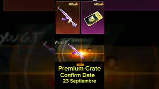 Premium Crate Confirm Date 23 Septiembre  New Premium Crate confirm date  Next Premium pubgmobile [upl. by Edge89]