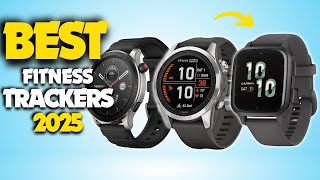 2025s Best Fitness Tracker Selection  MustHave Fitness Trackers for 2025 [upl. by Jaquenette]