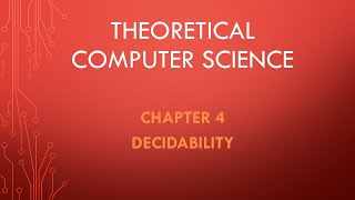 Theoretical Computer Science Chapter 4  Decidability [upl. by Riggall185]