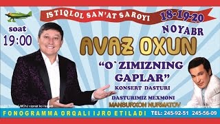 Avaz Oxun  2015yilgi konsert dasturi [upl. by Troy]