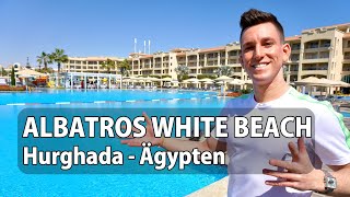 Albatros White Beach Resort Hurghada Ägypten  modernes luxuriöses Familienresort  Your Next Hotel [upl. by Aloiv]