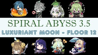 Spiral Abyss 35  Floor 12  Luxuriant Moon  Genshin Impact [upl. by Olsewski719]