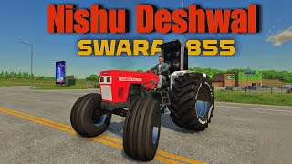 Nishu Deshwal Tractor Game Swaraj 855 and Tochan King 👑 • Indian tractor game • fs22 Gameplay [upl. by Aicinod]