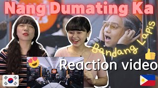 Korean Reaction Nang Dumating Ka by Bandang Lapis ENG SUB [upl. by Idnil]