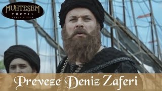 Hızır Hayrettinin Preveze Deniz Zaferi  Muhteşem Yüzyıl 94Bölüm [upl. by Caasi915]