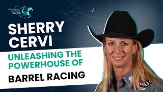 🌟🏇 Unleashing the Powerhouse of Barrel Racing Sherry Cervi 🌟🏇 [upl. by Nire24]