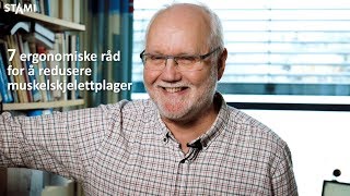 7 ergonomiske råd for å redusere muskelskjelettplager [upl. by Auot768]