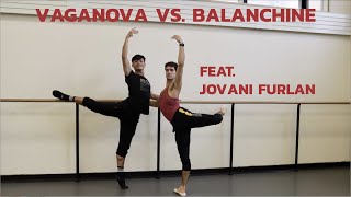 Vaganova vs Balanchine Technique Feat Jovani  CHUNNER STUDIO [upl. by Assele250]