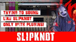 Mixing Guide Slipknot Subliminal Verses [upl. by Rossing]