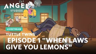 Tuttle Twins Livestream  Episode 1 quotWhen Laws Give You Lemonsquot [upl. by Rimhsak]