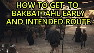 Dragons Dogma 2 How to Get to Battahl Early Game How to Get to Bakbattahl and Use Border Permit [upl. by Silvana]