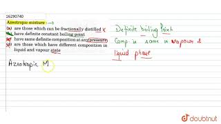 Azeotropic mixture [upl. by Ingrim626]