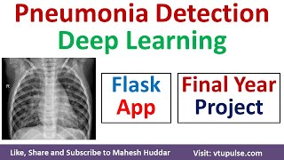 End to End Pneumonia Detection Project with Flask App using Deep Learning by Mahesh Huddar [upl. by Sirak]