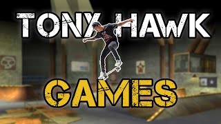 Tony Hawk Games Were Awesome [upl. by Armmat]