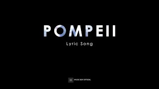 Pompeii  Bastille Speed up  Lirik Lagu [upl. by Aicirtak]