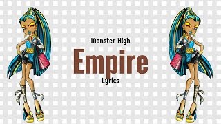 monster high empire lyrics [upl. by Brunhild164]