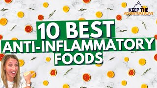 TOP 10 AntiInflammatory foods  Your KEYS to joint pain relief  Dr Alyssa Kuhn [upl. by Eejan]